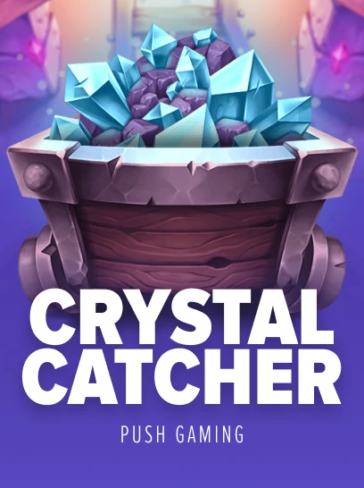 Crystal Catcher