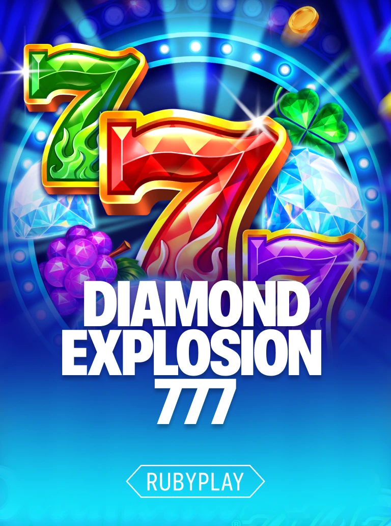Diamond Explosion® 777